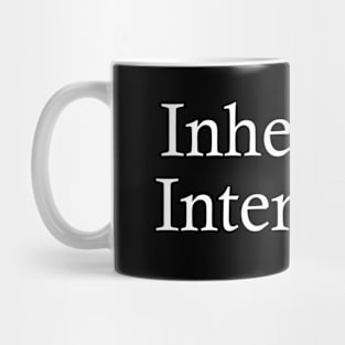 Inherently Interesting Mug